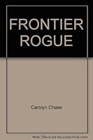 Frontier Rogue 0440203627 Book Cover