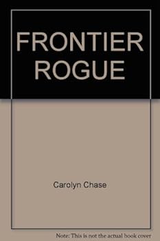Mass Market Paperback Frontier Rogue Book