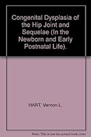 Congenital Dysplasia of the Hip Joint and Sequelae (In the Newborn and Early Postnatal Life). B000L6KKVW Book Cover