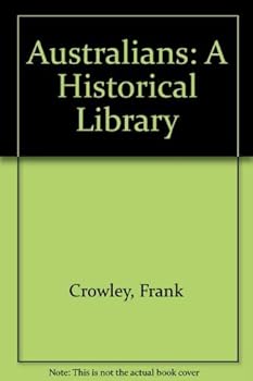 Paperback Australians: A Historical Library Book