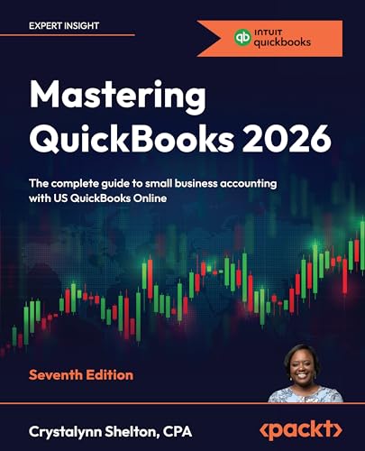 Mastering QuickBooks 2026: The complete guide to small business accounting with US QuickBooks Online