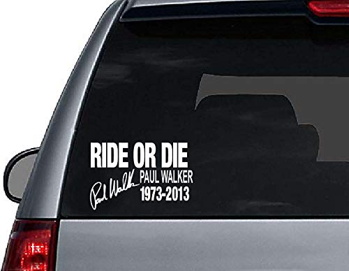 PRO CUT GRAPHICS Paul Walker Ride Or Die (Text) JDM Drift Car Window Bumper Motorcycle Laptop iPad Vinyl Decal Sticker Free P&P