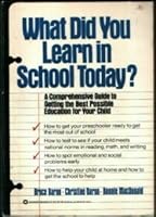 What Did You Learn in School Today? 0446372102 Book Cover