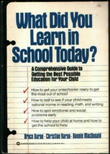 Paperback What Did You Learn in School Today? Book