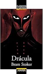 Drácula (CLÁSICOS - Clásicos a Medida)