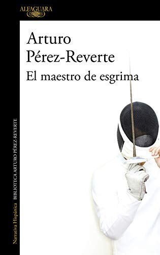 El maestro de esgrima (Hispánica)