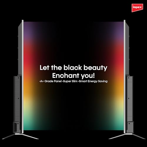 Impex 75-Inch 4K Ultra HD Smart LED TV | Android 13 TV | 8GB Storage + 1.5GB RAM | Frameless Super Slim Design | Quad-Core Processor | 3 HDMI, 2 USB, Wi-Fi, Audio-Video Input, DVB-T2 | Gloria75 Smart