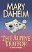 The Alpine Traitor (An Emma Lord Mystery)