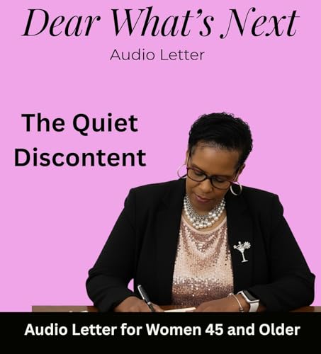 The Quiet Discontent