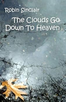 Paperback Clouds Go Down To Heaven Book