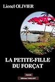  La petite-fille du forçat