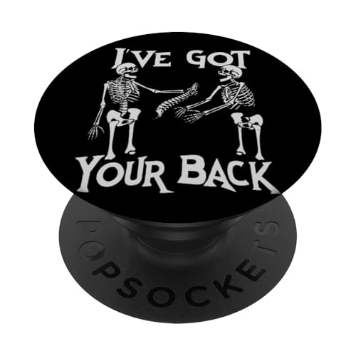 Esqueleto I've Got Your Back Funny Gothic Dark Humor Friends PopSockets PopGrip Adhesivo