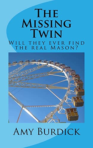 The Missing Twin: Will they ever find the real Mason?