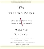 The Tipping Point: How Little Things Can Make a Big Difference