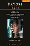 Katori Hall Plays One: Hoodoo Love; Saturday Night/Sunday Morning; The Mountaintop; Hurt Village: 1 (Contemporary Dramatists)