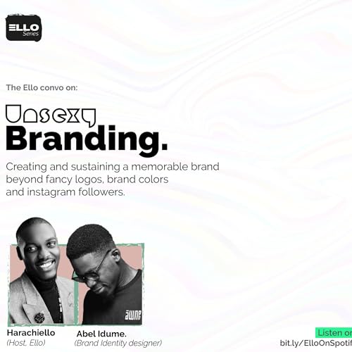 Unsexy Branding: Creating and sustaining a memorable brand beyond fancy logos, brand colours and instagram followers.