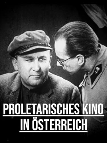 Proletarisches Kino in Österreich