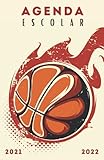  Agenda Escolar 2021-2022 baloncesto: Agendas 2021-2022 dia por pagina  Planificador diario para niñas y niños  Material escolar colegio secundaria estudiante  Portada basket ball