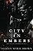 Produktbild City in Embers (Collector Series, Band 1)
