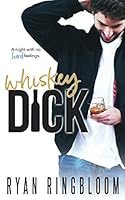 Whiskey Dick 1718096992 Book Cover