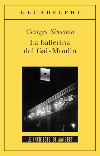 La ballerina del Gai-Moulin