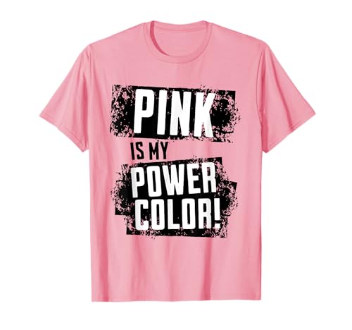 Pink Is My Power Color Fun グラフィック Tシャツ