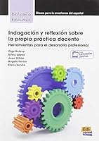 Indagación Y Reflexión Sobre La Propia Práctica Docente 8498489105 Book Cover