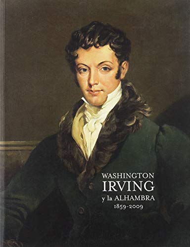 Portada de Washington irving y la alhambra 1859-2009