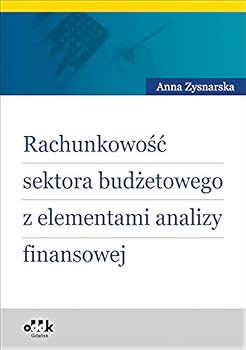 Paperback Rachunkowosc sektora budzetowego z elementami analizy finansowej Book