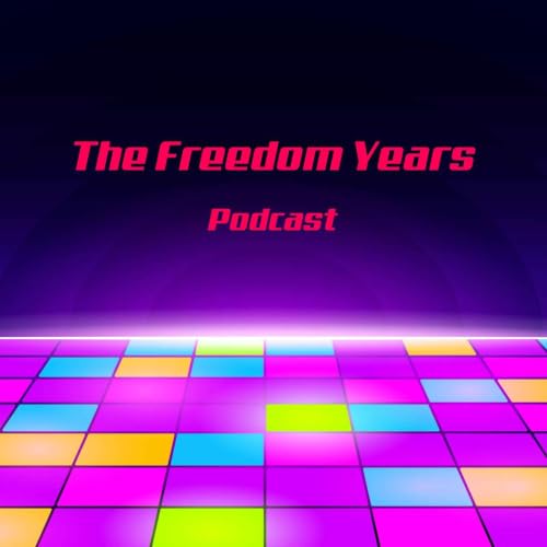 The Freedom Years - Freedom FM cover art
