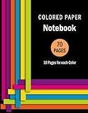 Colored Paper Notebook: Large Size 8.5 x 11 Unlined Notebook with 70 Rainbow Color Pages