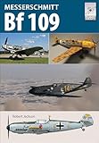  Messerschmitt Bf 109 (FlightCraft Book 14) (English Edition)