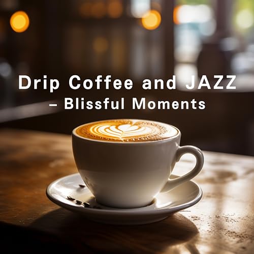 Amazon Music Unlimited Eximo Blue 『Drip Coffee and JAZZ Blissful