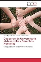 Cooperación Universitaria al desarrollo y Derechos Humanos 3659088994 Book Cover