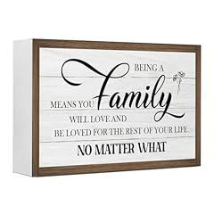 Being a Family Means You Will Love