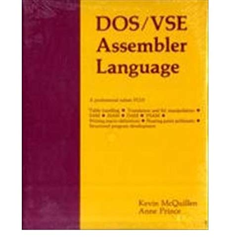 Dos/VSE Assembler Language: McQuillen, Kevin, Prince, Anne ...