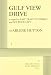 Gulf View Drive - Acting Edition (Nibroc Trilogy)