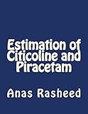  Estimation of Citicoline and Piracetam