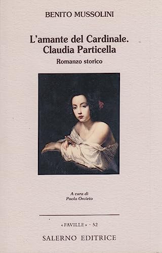 L'Amante Del Cardinale. Claudia Particella