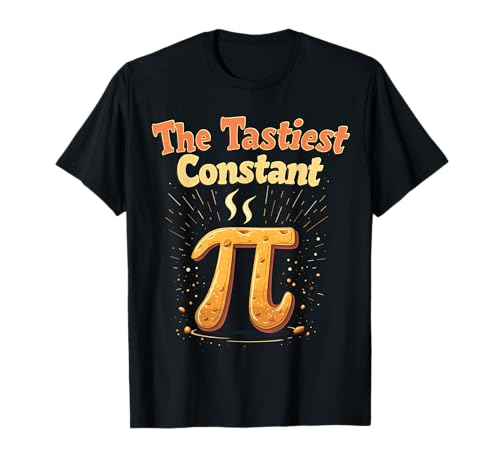 Pi Day Funny Math Juego de palabras La constante más sabrosa Camiseta