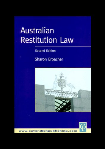 Australian Restitution Law (Australian Principles) (English Edition)