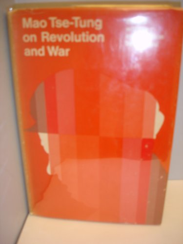 Mao Tse-Tung on Revolution and War 084465275X Book Cover