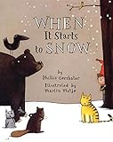 When It Starts to Snow