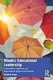 Mindful Educational Leadership