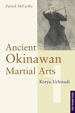 Ancient Okinawan Martial Arts: Vol 1 Original ed. Edition book cover