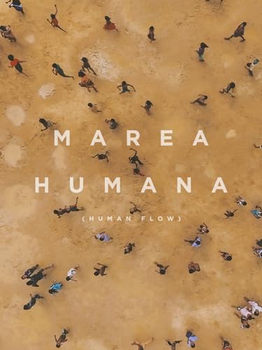 Marea humana (Human flow)