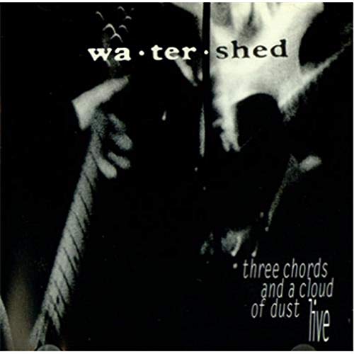 Three Chords & A Cloud of Dust Live