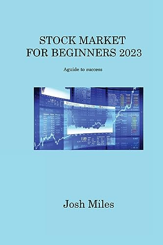 Stock Market for Beginners 2023: A guide to success 41cLRpXutOL. SL500 - Stock Market for Beginners 2023: A guide to success