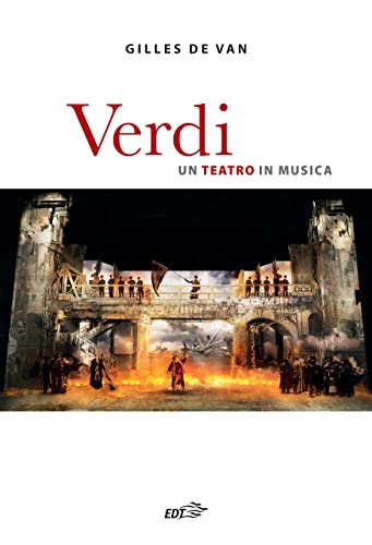 Verdi: Un teatro in mus