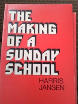 Paperback The making of a Sunday School Book